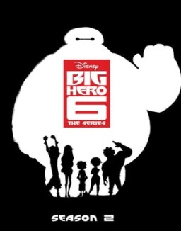 Baymax – Robowabohu in Serie staffel  2 stream