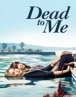 Dead to Me staffel  1 stream