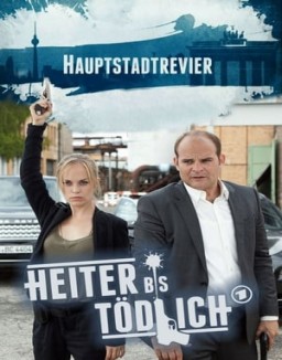 Heiter bis tödlich - Hauptstadtrevier S1