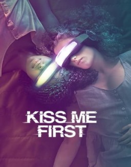 Kiss Me First S1