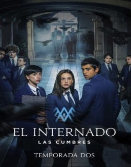 Las Cumbres: Das Internat staffel  2 stream