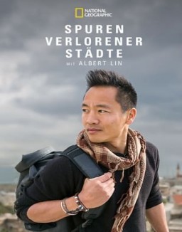 Spuren verlorener Staedte mit Albert Lin